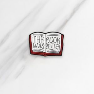 "The Book Was Better" Enamel Pin
